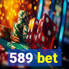 589 bet